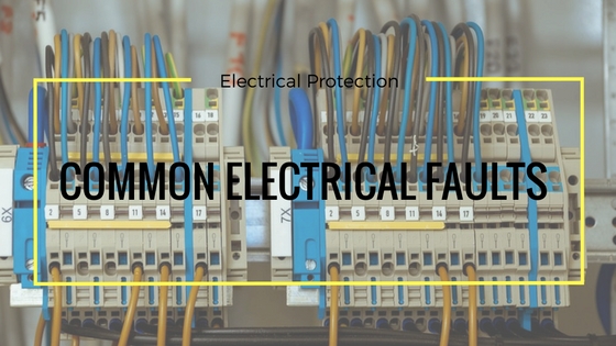 Understanding Common Electrical Faults