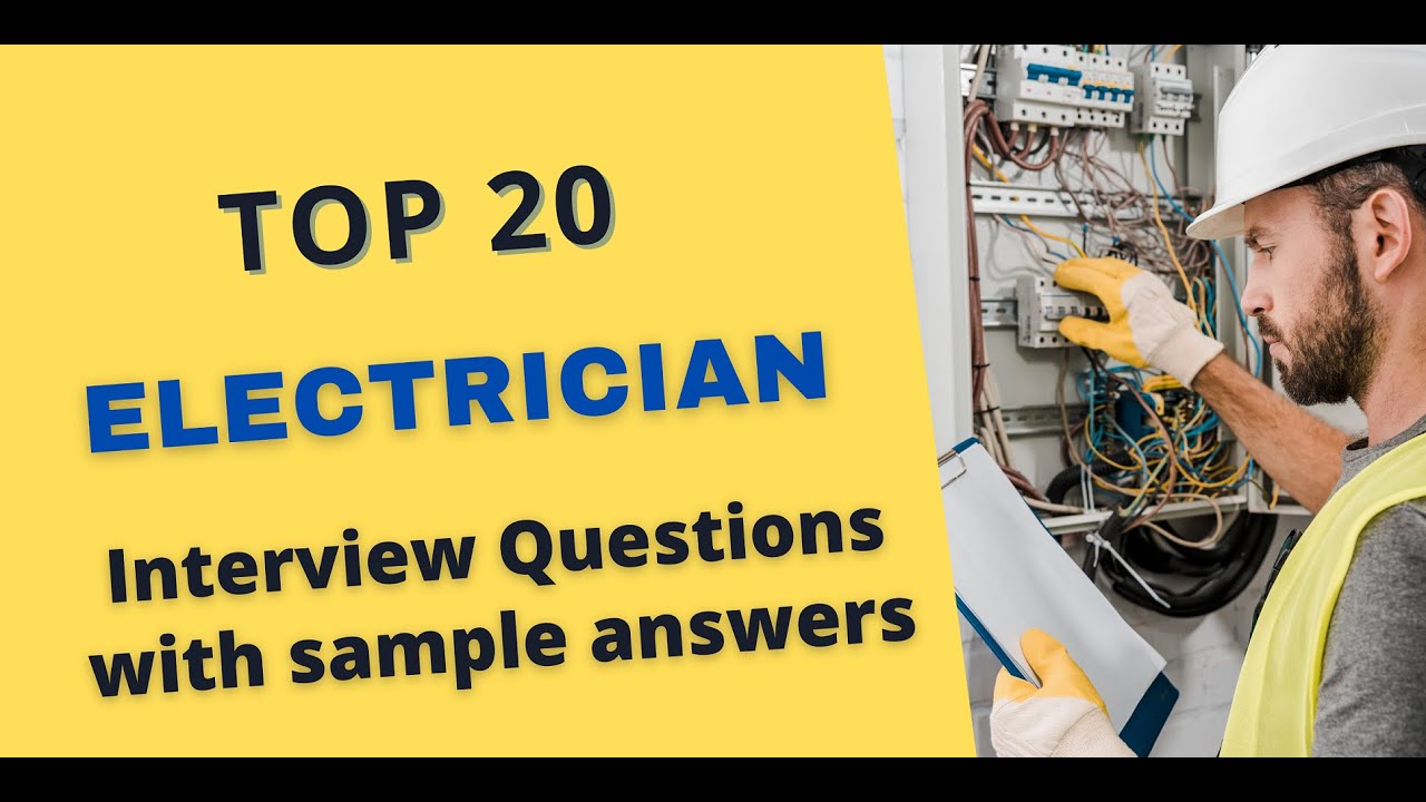 A Guide to Interviewing Electricians